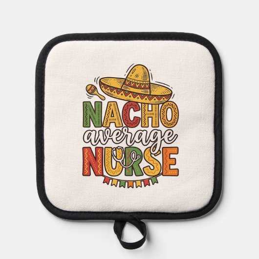 Nacho Average Nurse Cinco De Mayo Shirt Design_1 Pannenlap (Voorkant)