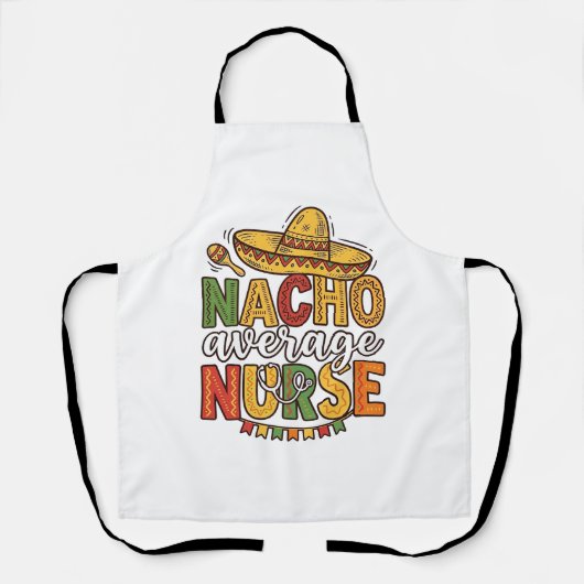 Nacho Average Nurse Cinco De Mayo Shirt Design_1 Schort (Voorkant)