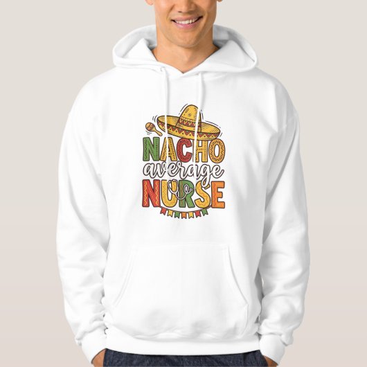 Nacho Average Nurse Cinco De Mayo Shirt Ontwerp_1 (Voorkant)