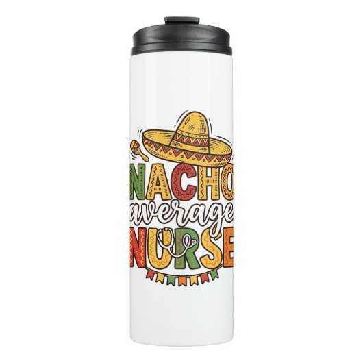 Nacho Average Nurse Cinco De Mayo Shirt Ontwerp_1 Thermosbeker (Voorkant)