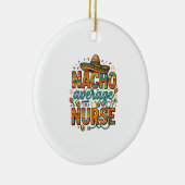 Nacho Average Nurse Fiesta Vector Shirt Design_1 Keramisch Ornament (Rechts)