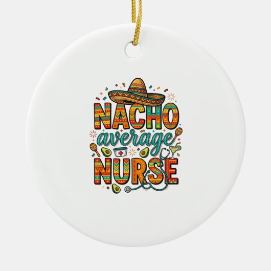 Nacho Average Nurse Fiesta Vector Shirt Design_1 Keramisch Ornament (Voorkant)