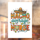 Nacho Average Nurse Fiesta Vector Shirt Design_1 Raamsticker (Vel 2)