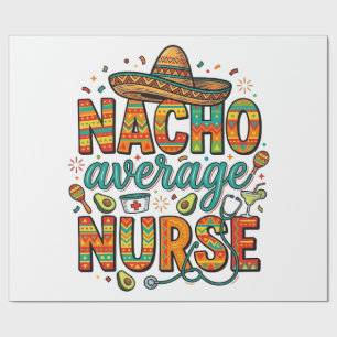 Nacho Average Nurse Fiesta Vector Shirt Ontwerp_1 Cadeaupapier