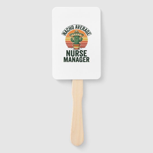 Nacho Average Nurse Manager Funny Cactus Shirt_1 Handwaaier (Voorkant)