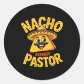 Nacho Average Pastor Funny Christian  Ronde Sticker (Voorkant)