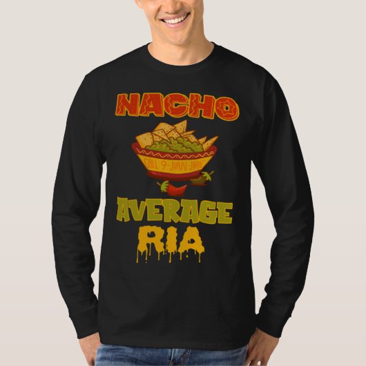 Nacho Average Ria T-shirt (Voorkant)