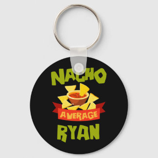 Nacho Average Ryan Grappige Verjaardag Gepersonali Sleutelhanger