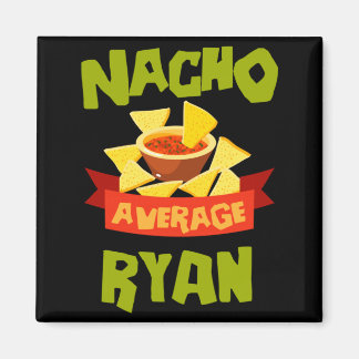 Nacho Average Ryan Grappige Verjaardag Persoonlijk Magneet