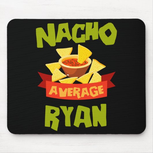 Nacho Average Ryan Grappige Verjaardag Persoonlijk Muismat (Voorkant)