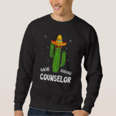 Nacho Average School Counselor Funny Cactus Lover  Trui (Voorkant)
