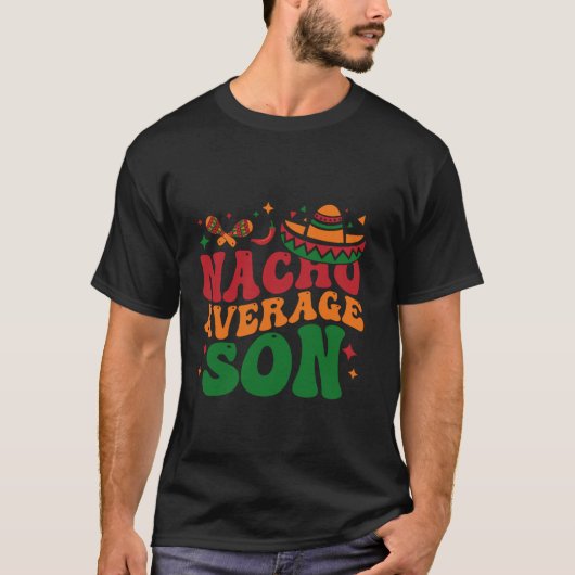 Nacho Average Son, Mexican Hat Cinco De Mayo t-shi T-shirt (Voorkant)