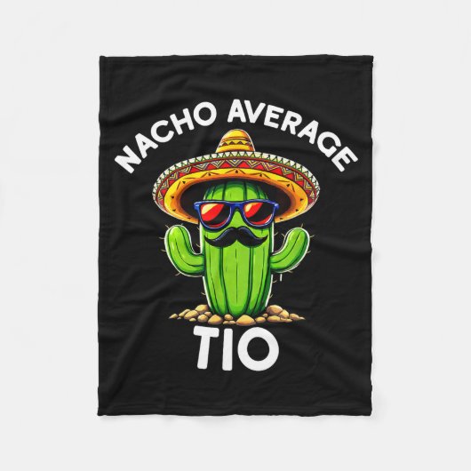 Nacho Average Tio _ Spanish Uncle Funny Espanol Sa Fleece Deken (Voorkant)