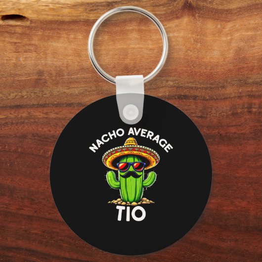 Nacho Average Tio _ Spanish Uncle Funny Espanol Sa Sleutelhanger (Voorkant)
