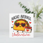 Nacho Average Valentine Flat Holiday Card Feestdagenkaart (Staand voorkant)