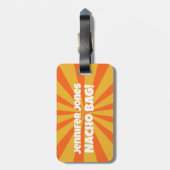 Nacho Bag Grappige Retro Aandacht Bagagelabel (Achterkant verticaal)
