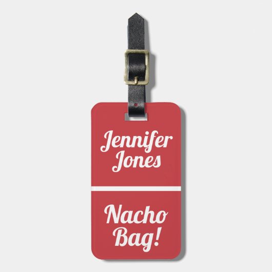 Nacho Bag Grappige rode aandacht Bagagelabel (Voorkant verticaal)