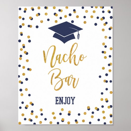 Nacho Bar Navy & Gold Graduation Party Sign Poster (Voorkant)