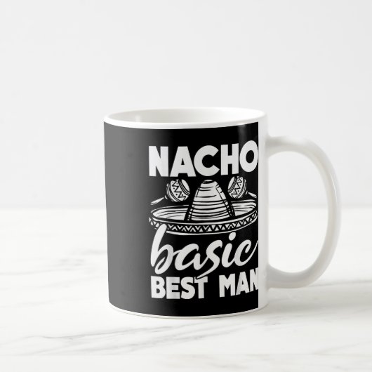 Nacho Basic Getuige Trouw Funny Bachelor Party  Koffiemok (Rechts)