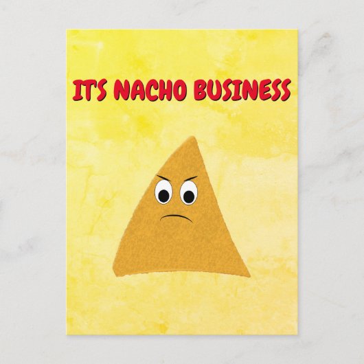 Nacho Business Funny Pun Briefkaart (Voorkant)
