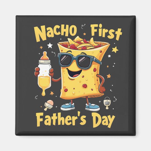 Nacho eerste Vaderdag Cinco de Mayo vader Magneet (Voorkant)