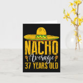 Nacho Gemiddeld 37 jaar oud 37e verjaardag Cinco d Kaart (Gele Bloem)
