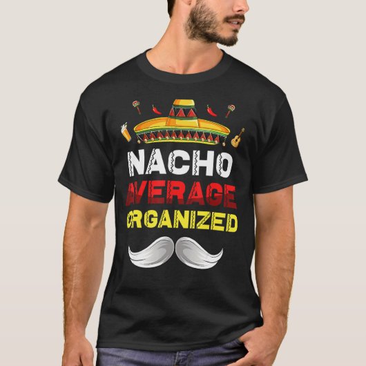 Nacho Gemiddeld georganiseerd Gnome Funny Cinco de T-shirt (Voorkant)