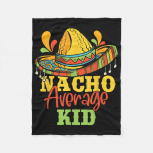 Nacho Gemiddeld Kind Cinco de Mayo Mexican Matchin Fleece Deken