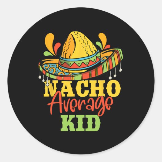 Nacho Gemiddeld Kind Cinco de Mayo Mexican Matchin Ronde Sticker (Voorkant)