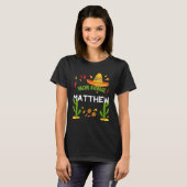 Nacho Gemiddeld Matthew Cinco De Mayo T-shirt (Voorkant volledig)