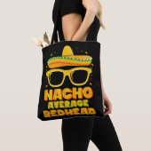 Nacho Gemiddeld Roodharig Haar Mexicaans Cinco De  Tote Bag (Dichtbij)