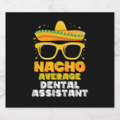 Nacho Gemiddeld tandassistent Cinco de Mayo Bier Etiket (Enkel label)