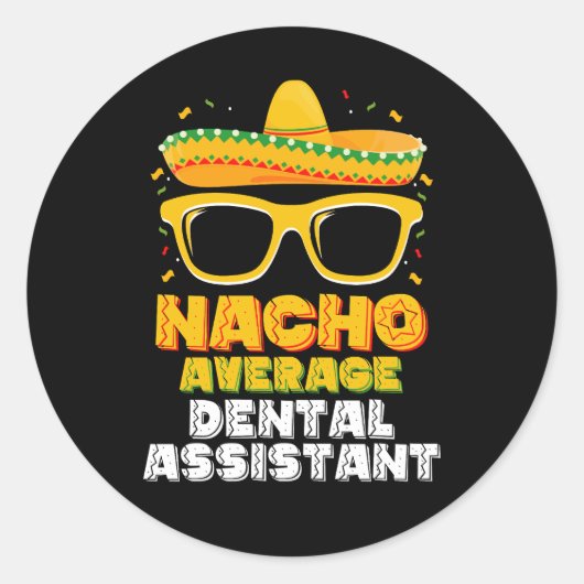 Nacho Gemiddeld tandassistent Cinco de Mayo Ronde Sticker (Voorkant)