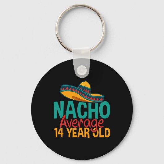 Nacho Gemiddelde 14-jarige Cinco de Mayo 14e Geboo Sleutelhanger (Voorkant)