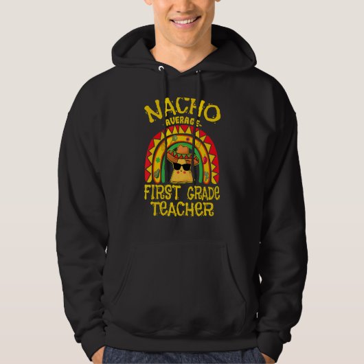 Nacho Gemiddelde 1e klas leraar, Cinco De Mayo Hoodie (Voorkant)
