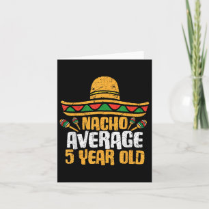 Nacho gemiddelde 5 jaar oude gelukkige Cinco de Ma Kaart