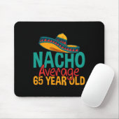 Nacho Gemiddelde 65 Jaar Oud Cinco De Mayo 65e Geb Muismat (Met muis)