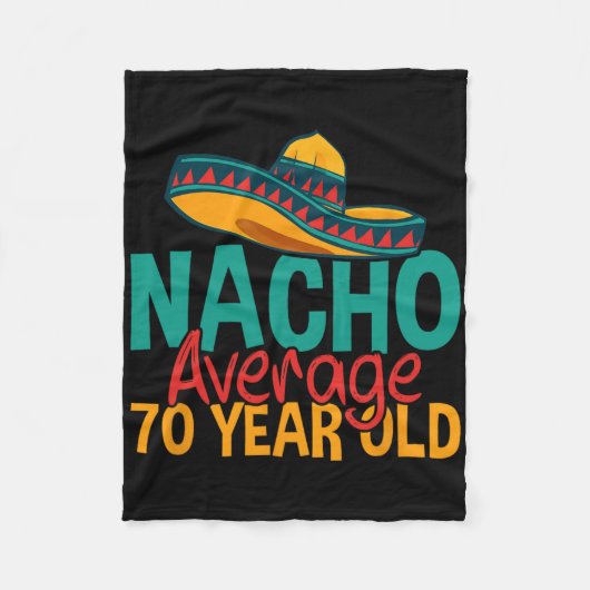 Nacho gemiddelde 70-jarige Cinco De Mayo 70e verja Fleece Deken (Voorkant)