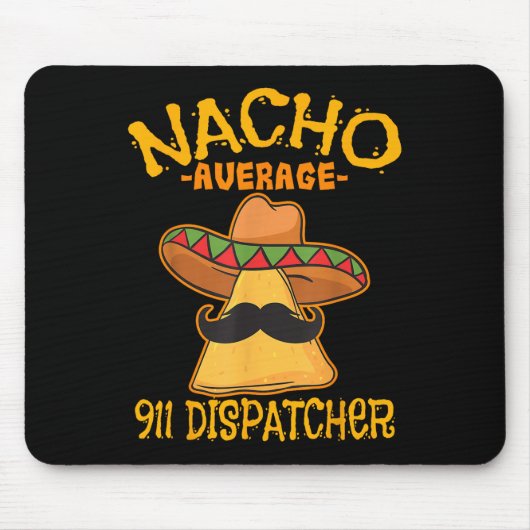 Nacho Gemiddelde 911 verzender Mexicaanse Messenge Muismat (Voorkant)
