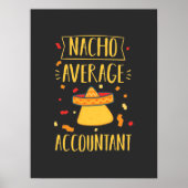 Nacho Gemiddelde accountant Poster (Voorkant)