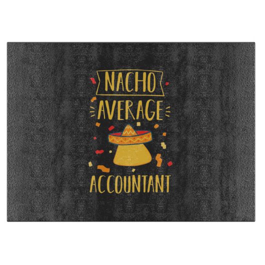 Nacho Gemiddelde accountant Snijplank (Voorkant)