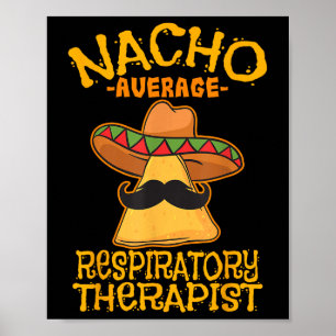 Nacho Gemiddelde AdemhalingsTherapie RT Astma CINC Poster
