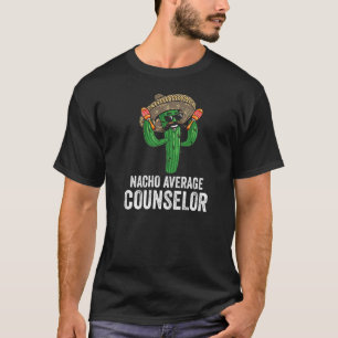 Nacho Gemiddelde adviseur Humor Funny Cactus Cinco T-shirt