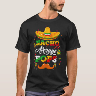 Nacho Gemiddelde adviseur Poppen Cinco de Mayo Fun T-shirt