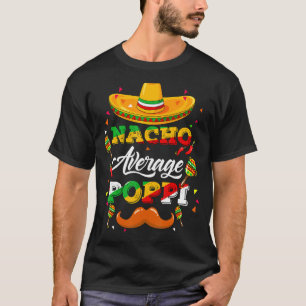 Nacho Gemiddelde adviseur voor adviseur Cinco de M T-shirt