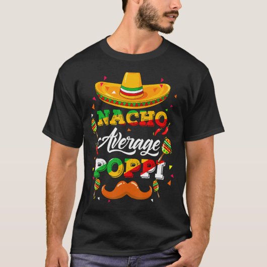 Nacho Gemiddelde adviseur voor adviseur Cinco de M T-shirt (Voorkant)