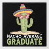 Nacho Gemiddelde Afgestudeerde Cactus Afstudeerfee Raamsticker (Vel)