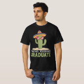 Nacho Gemiddelde Afstuderen Cactus Afstuderen Mexi T-shirt (Voorkant volledig)