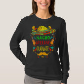 Nacho Gemiddelde Afstuderen Mexicaans Cinco De May T-shirt (Voorkant)