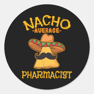 Nacho Gemiddelde apotheker Mexicaans Cinco de Mayo Ronde Sticker